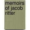 Memoirs of Jacob Ritter door Joseph Foulke
