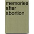 Memories After Abortion