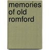 Memories Of Old Romford by George Terry