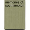 Memories Of Southampton door Onbekend