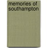 Memories Of Southampton by Unknown