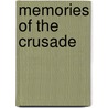Memories of the Crusade door Jr. Way Stewart
