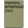 Memory, Whitehead (Nci) by Anne Whitehead