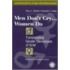 Men Don't Cry, Women Do
