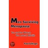 Men Surviving Menopause by Paul Selinger
