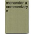 Menander A Commentary C