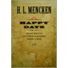 Mencken's Autobiography door Henry Louis Mencken