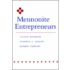 Mennonite Entrepreneurs