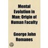 Mental Evolution In Man