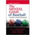 Mental Game of Baseball