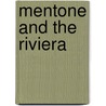 Mentone And The Riviera door James Henry Bennet