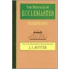 Message of Ecclesiastes by Derek Kidner