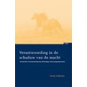 Verantwoording in de schaduw van de macht