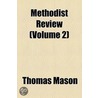 Methodist Review (V. 2) door Unknown Author
