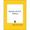 Methods Of Self-Healing door William Walker Atkinson