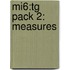 Mi6:tg Pack 2: Measures