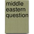 Middle Eastern Question