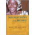 Migrations Of The Heart