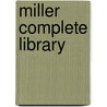 Miller Complete Library by Phillips Anthony