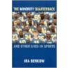 Minority Quarterback Cb door Ira Berkow