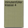 Minutenfüller Klasse 4 by Almuth Bartl