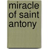 Miracle of Saint Antony by Maurice Maeterlinck