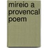 Mireio A Provencal Poem