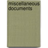 Miscellaneous Documents by M . Belt