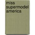 Miss Supermodel America