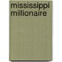 Mississippi Millionaire