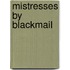 Mistresses By Blackmail