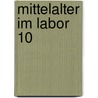 Mittelalter im Labor 10 by Unknown