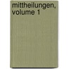 Mittheilungen, Volume 1 door Paul Anton De Lagarde