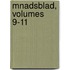Mnadsblad, Volumes 9-11