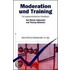 Moderation und Training