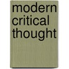 Modern Critical Thought door Drew Milne
