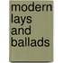 Modern Lays And Ballads