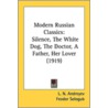 Modern Russian Classics by Leonid Andreyev