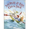 Mokie and Bik Go to Sea door Wendy Orr