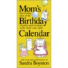 Mom's Birthday Calendar door Sandra Boynton