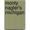 Monty Nagler's Michigan door Monte Nagler