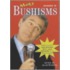 More George W. Bushisms