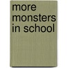 More Monsters in School door Martyn Godfrey