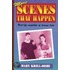 More Scenes That Happen