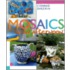 Mosaics in an Afternoon