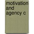 Motivation And Agency C