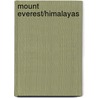 Mount Everest/Himalayas door Onbekend