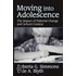 Moving Into Adolescence