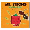 Mr. Strong And The Ogre door Roger Hargreaves