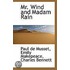 Mr. Wind And Madam Rain